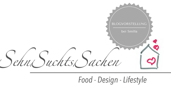 BLOGVORSTELLUNG: Anett mit ihren “Sehnsuchtssachen”