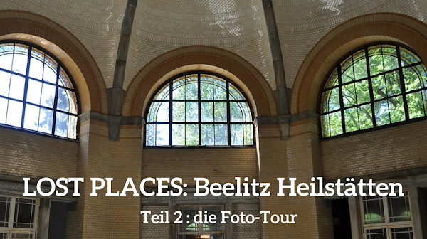Lost PLaces: Beelitz Heilstätten Teil 2